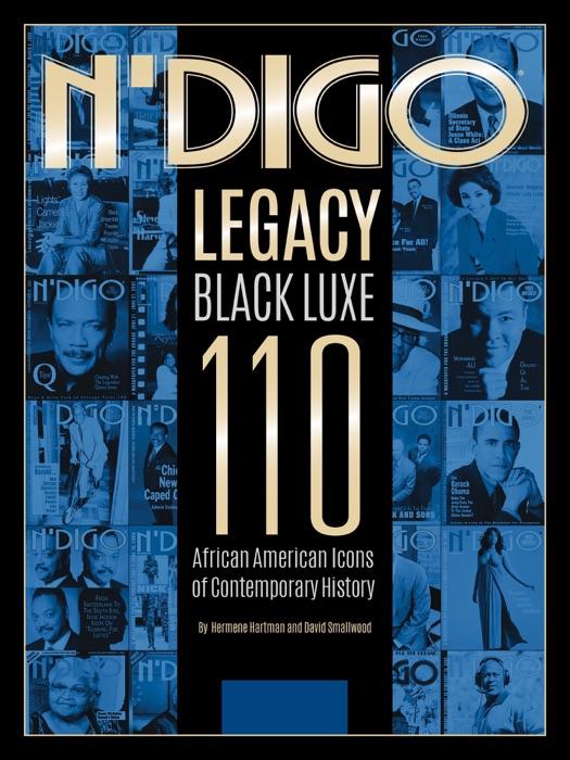 N'Digo Legacy Black Luxe 110: African American Icons of Contemporary History