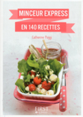 Petit livre de - Minceur express en 140 recettes - Catherine Poggi