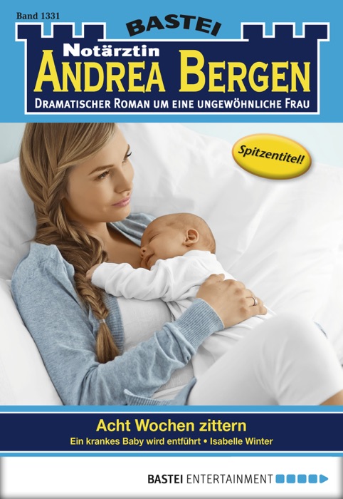 Notärztin Andrea Bergen - Folge 1331