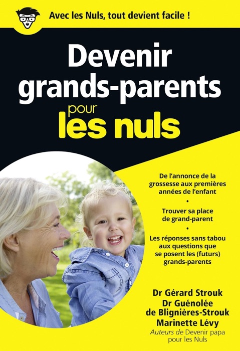 Devenir grands-parents pour les Nuls poche