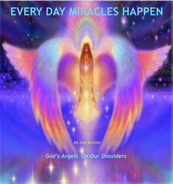 Every Day Miracles Happen