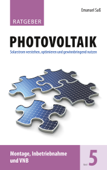 Ratgeber Photovoltaik, Band 5 - Emanuel Saß