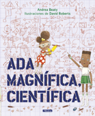 Ada Magnífica, científica - David Roberts & Andrea Beaty