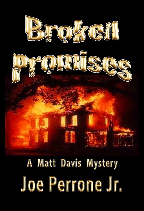 Broken Promises: A Matt Davis Mystery