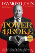 The Power of Broke - Daymond John & Daniel Paisner