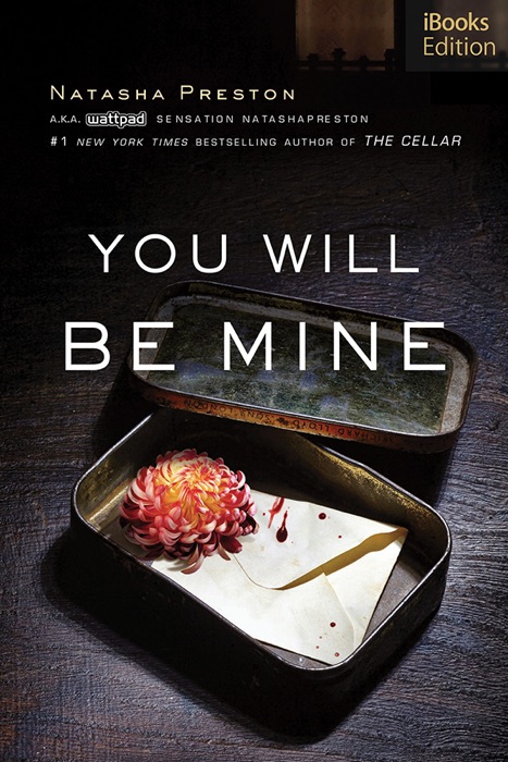 You Will Be Mine (iBooks Edition)