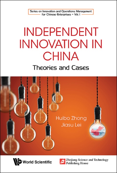 Independent Innovation in China