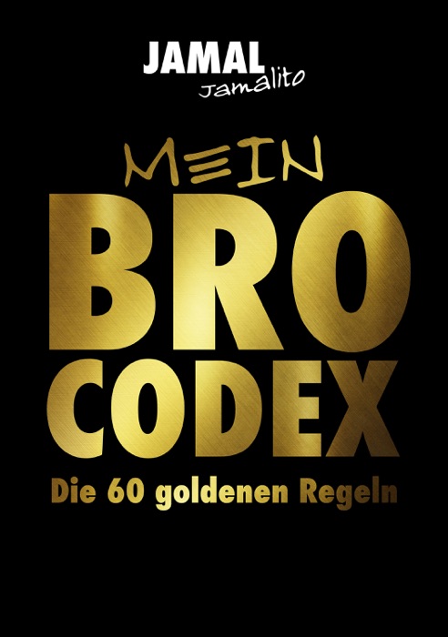 Mein Brocodex die 60 goldenen Regeln