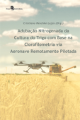 Adubação Nitrogenada da Cultura do Trigo - Cristiano Reschke Lajús