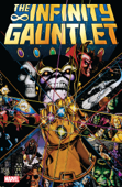 The Infinity Gauntlet - Jim Starlin, George Pérez & Ron Lim