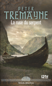 La ruse du serpent - Peter Tremayne