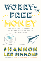 Shannon Lee Simmons - Worry-Free Money artwork
