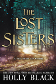 The Lost Sisters - Holly Black