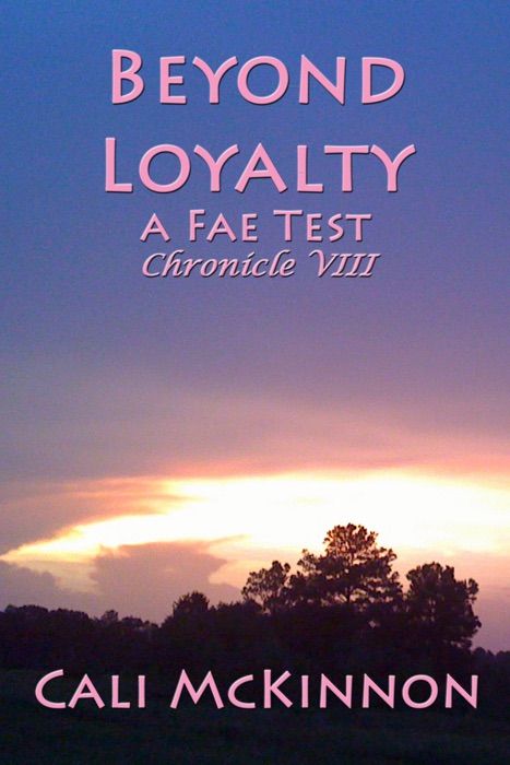 Beyond Loyalty: a Fae Test