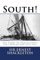 South! - Sir Ernest Shackleton