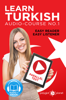 Learn Turkish - Easy Reader - Easy Listener - Parallel Text Audio Course No. 1 - The Turkish Easy Reader - Easy Audio Learning Course - Polyglot Planet
