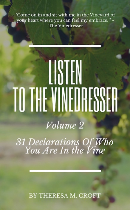 Listen To The Vinedresser Volume 2