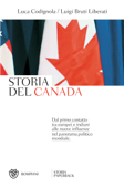 Storia del Canada - Luca Codignola & Luigi Bruti Liberati