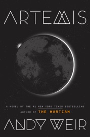 Artemis - Andy Weir