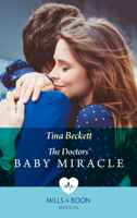 Tina Beckett - The Doctors' Baby Miracle artwork