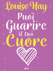 Download Puoi guarire il tuo cuore