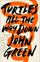 John Green - Turtles All the Way Down artwork