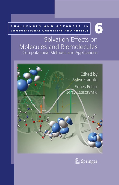 Solvation Effects on Molecules and Biomolecules