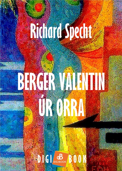 Berger Valentin úr orra