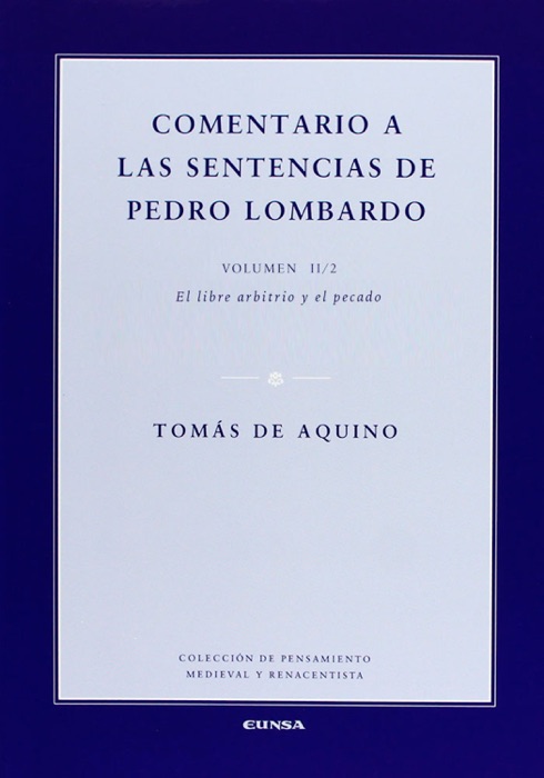 Comentario a las sentencias de Pedro Lombardo II/2