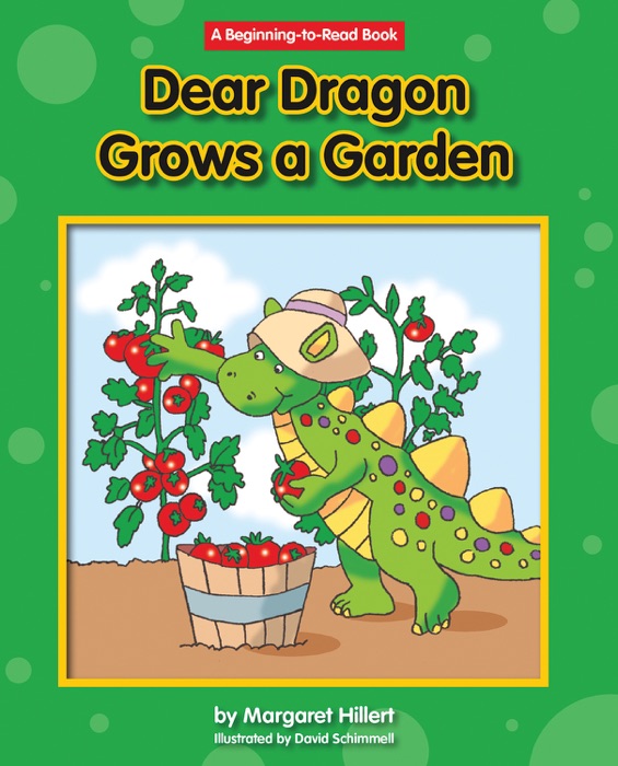 Dear Dragon Grows a Garden