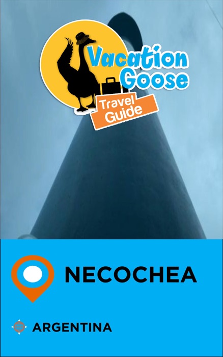 Vacation Goose Travel Guide Necochea Argentina