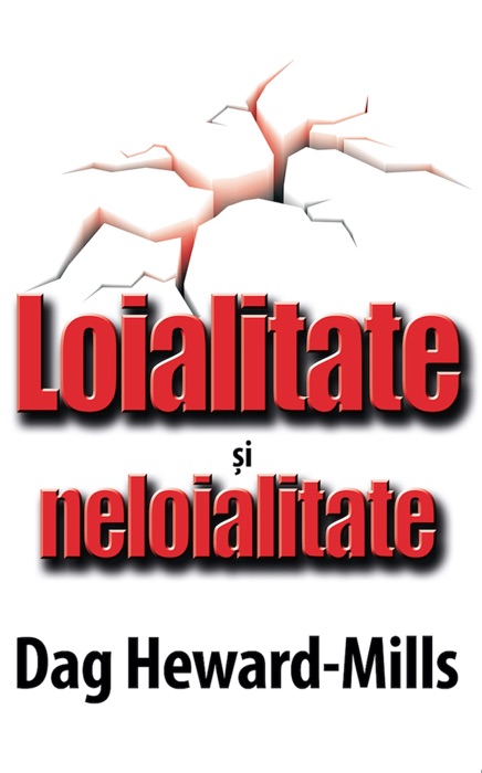 Loialitate și Neloialitate