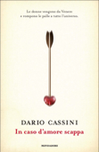 In caso d'amore scappa - Dario Cassini
