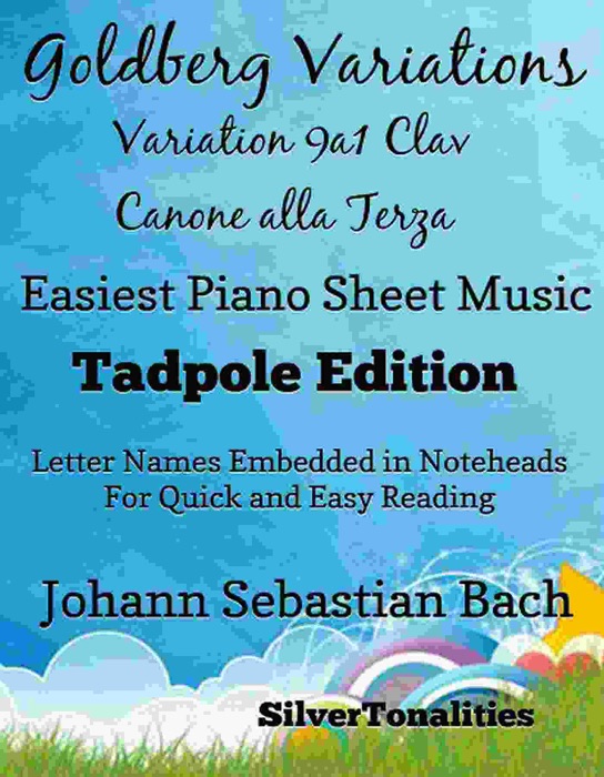 Goldberg Variations BWV 988 9a1 Clav Canone all Terza Easiest Piano Sheet Music Tadpole Edition