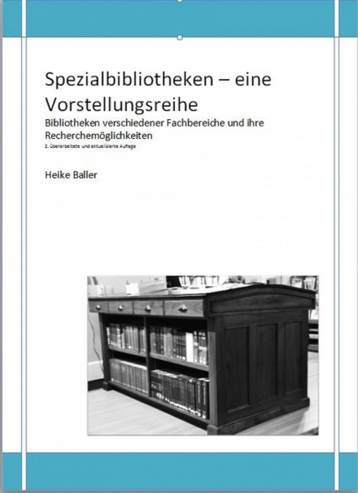 Spezialbibliotheken - eine Vorstellungsreihe