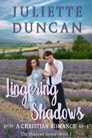 Lingering Shadows - A Christian Romance
