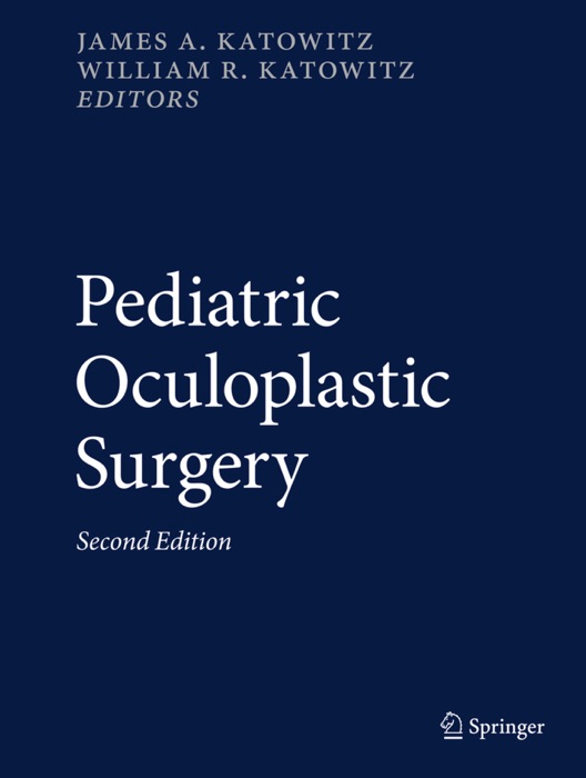 Pediatric Oculoplastic Surgery