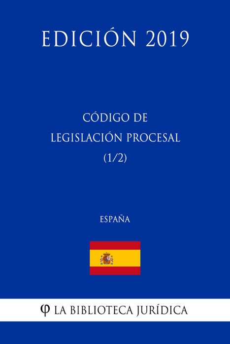 Código de Legislación Procesal (1/2) (España) (Edición 2019)