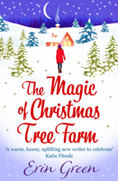 Erin Green - The Magic of Christmas Tree Farm artwork
