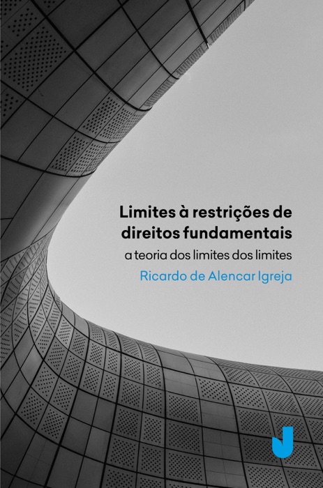 Limites às restrições de direitos fundamentais