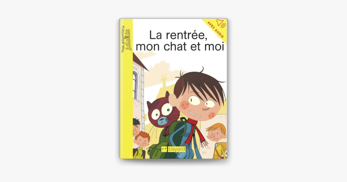 La Rentree Mon Chat Et Moi On Apple Books