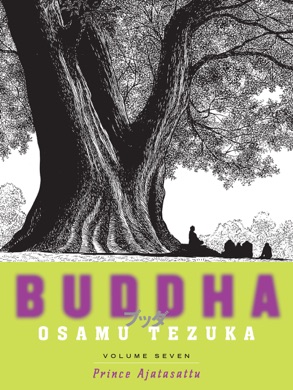 Capa do livro Buddha: Volume 7 - Prince Ajatasattu de Osamu Tezuka