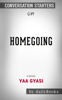 Daily Books - Homegoing: A Novel by Yaa Gyasi: Conversation Starters artwork