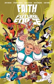 Faith et la Future Force - Jody Houser by  Jody Houser PDF Download