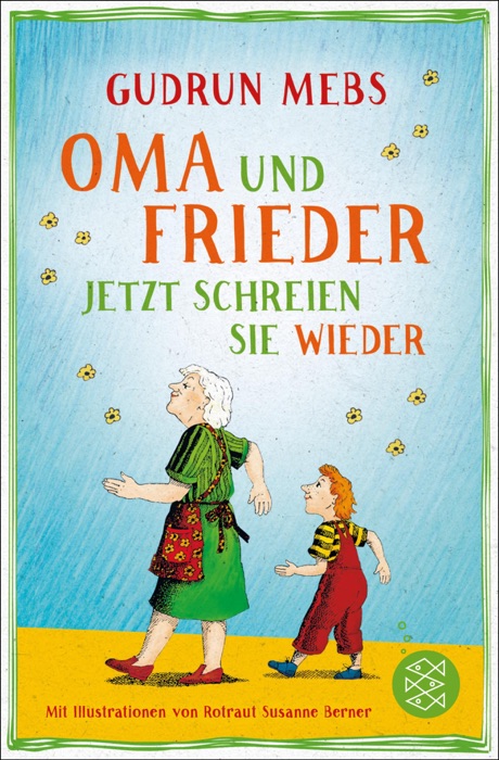 Oma und Frieder – Jetzt schreien sie wieder