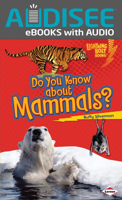 Do You Know About Mammals?