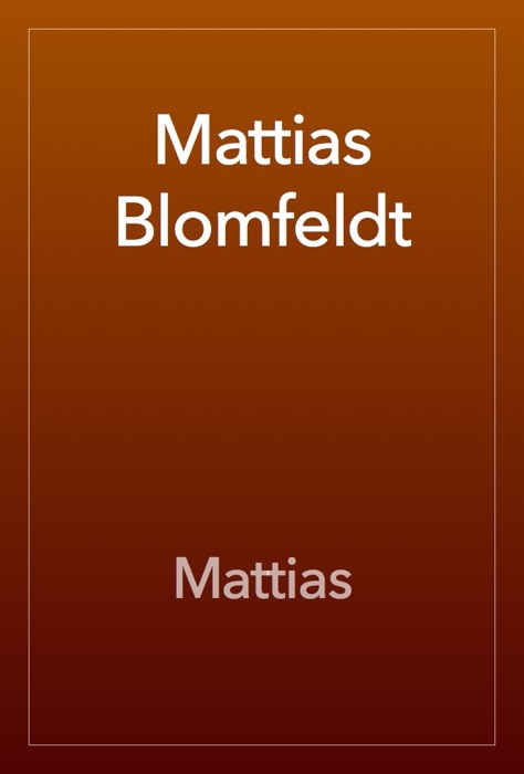 Mattias Blomfeldt