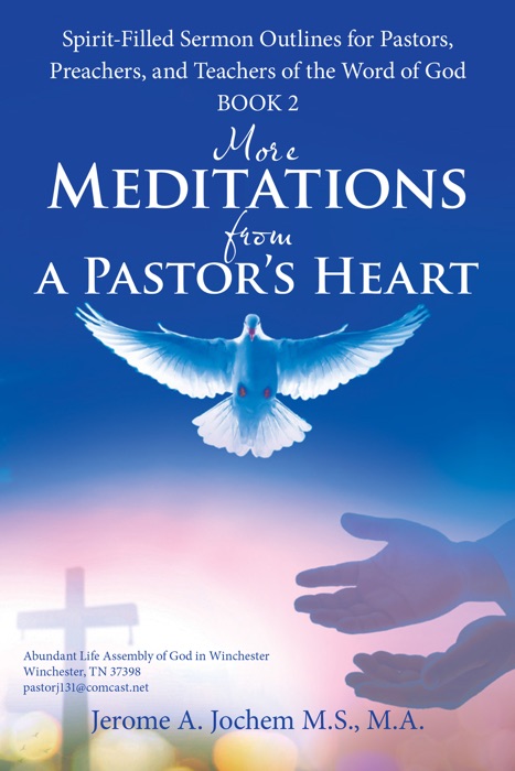 More Meditations from a Pastor’S Heart