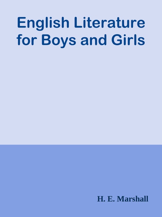 English Literature for Boys and Girls