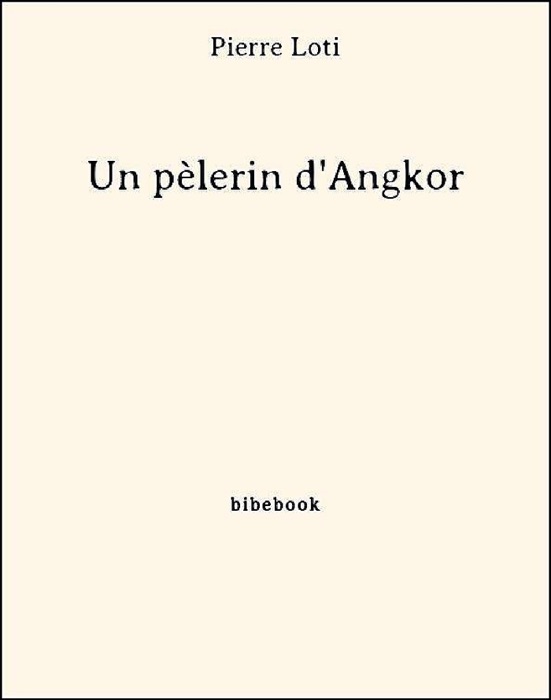 Un pèlerin d'Angkor